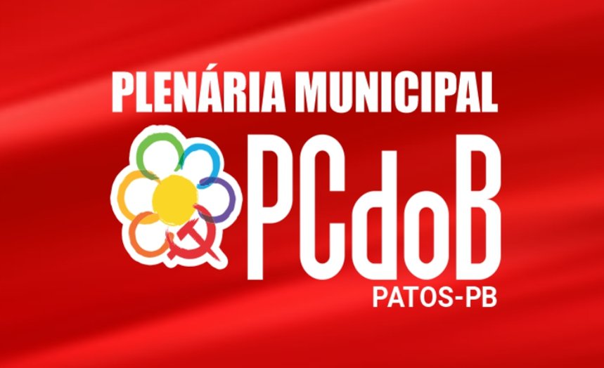 PCdoB realizará Plenária Municipal em Patos